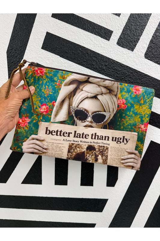 Better Late Than Ugly Maxine Makeup Bag
