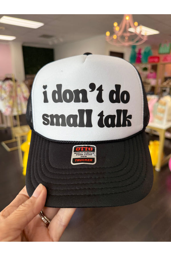 I Don't Do Small Talk Trucker