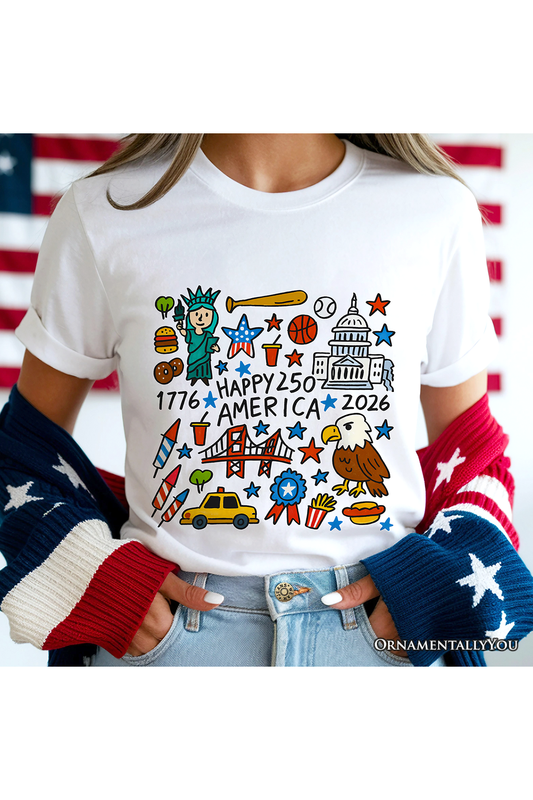 Happy 250th  America Doodle T-Shirt