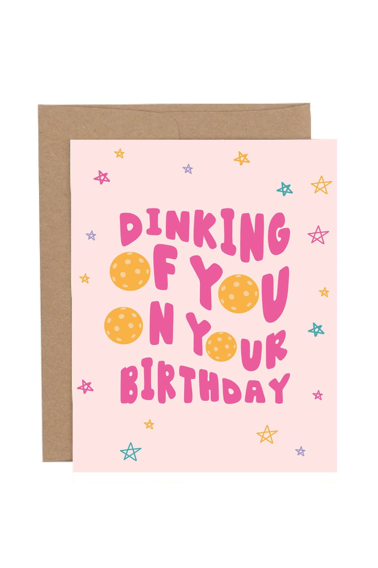 Dinking of You Pickleball Birthday Card